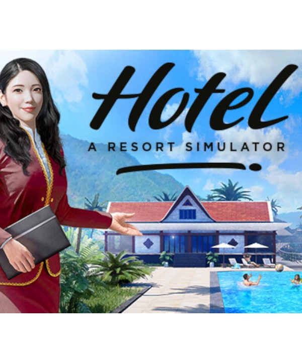 Hotel: A Resort Simulator Steam Key GLOBAL